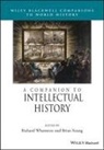 R Whatmore, Richard Whatmore, Richard (University of St Andrews) Young Whatmore, Richard Young Whatmore, Richard Whatmore, Richard (University of St Andrews) Whatmore... - Companion to Intellectual History