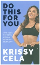 Krissy Cela - Do This for You