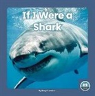 Meg Gaertner - If I Were a Shark