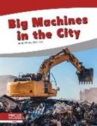 Brienna Rossiter - Big Machines in the City