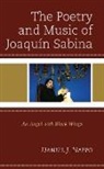 Daniel J. Nappo, Daniel John Nappo - Poetry and Music of Joaquin Sabina