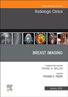 Freer, Phoebe Freer - Breast Imaging, An Issue of Radiologic Clinics of North America