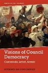 Benjamin Popp-Madsen, Benjamin Ask Popp-Madsen - Visions of Council Democracy
