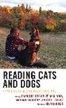 Zelia M. Marroum Bora, Kev Reynolds, Françoise Besson, Zelia M. Bora, Zélia M. Bora, Marianne Marroum... - Reading Cats and Dogs