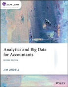 J Lindell, Jim Lindell - Analytics and Big Data for Accountants, 2nd Edition