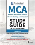 W Panek, William Panek, Panek William - Mca Modern Desktop Administrator Study Guide With Online Labs