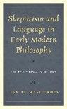 Danilo Souza Filho Marcondes, Danilo Marcondes - Skepticism and Language in Early Modern Philosophy