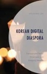 Hojeong Lee - Korean Digital Diaspora