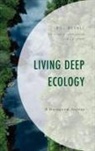 Sing C. Chew, Bill Devall, Sing C. Chew - Living Deep Ecology