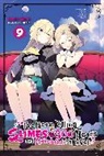 Benio, Benio Benio, Kisetsu Morita, Kisets Morita, Kisetsu Morita - I've Been Killing Slimes for 300 Years and Maxed Out My Level, Vol. 9
