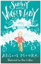 Alison Moore, Ross Collins - Sunny and the Wicked Lady