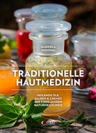 Gabriela Nedoma - Traditionelle Hautmedizin