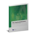 Andrea Staffelbach, Esther Wyss - IKA Tabellenkalkulation 365