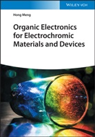 Hong Meng - Organic Electronics for Electrochromic Materials and Devices