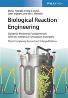 Irving Dunn, Irving J Dunn, Irving J. Dunn, Elma Heinzle, Elmar Heinzle, John Ingham... - Biological Reaction Engineering