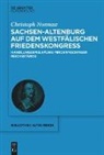 Christoph Nonnast - Sachsen-Altenburg auf dem Westfälischen Friedenskongress