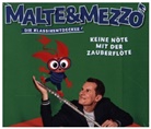 Malte&amp;Mezzo, Wolfgang Amadeus Mozart, Malte Arkona - Malte & Mezzo - Kein Nöte mit der Zauberflöte, 1 Audio-CD (Hörbuch)