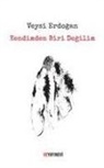 Veysi Erdogan - Kendimden Biri Degilim