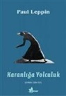Paul Leppin - Karanliga Yolculuk