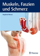 Siegfried Mense - Muskeln, Faszien und Schmerz