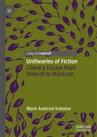 Mark Axelrod, Mark Axelrod-Sokolov - Untheories of Fiction