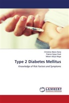Miriam Adoyo Muga, Patrick Opiyo Owili, Christine Atieno Sena - Type 2 Diabetes Mellitus