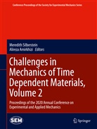 Amirkhizi, Amirkhizi, Alireza Amirkhizi, Meredit Silberstein, Meredith Silberstein - Challenges in Mechanics of Time Dependent Materials, Volume 2