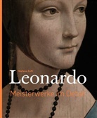 Stefano Zuffi - Leonardo - Meisterwerke im Detail