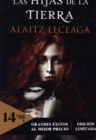 Alaitz Leceaga - Las hijas de la tierra
