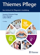Susanne Schewior-Popp, Fran Sitzmann, Franz Sitzmann, Lothar Ullrich - Thiemes Pflege (große Ausgabe)