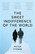 Peter Stamm - The Sweet Indifference of the World