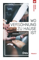 Johannes Reimer - WO VERSÖHNUNG ZU HAUSE IST