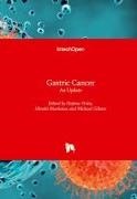 Michael Gibson, Hiroshi Maekawa, Hajime Orita - Gastric Cancer An Update