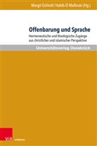 Margi Eckholt, Margit Eckholt, El Mallouki, El Mallouki, Habib El Mallouki - Offenbarung und Sprache