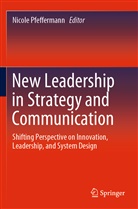 Nicol Pfeffermann, Nicole Pfeffermann - New Leadership in Strategy and Communication