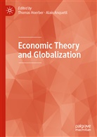 ANQUETIL, Anquetil, Alain Anquetil, Thoma Hoerber, Thomas Hoerber - Economic Theory and Globalization