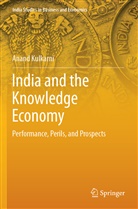 Anand Kulkarni - India and the Knowledge Economy
