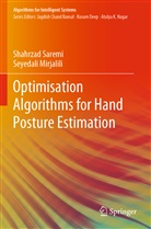 Seyedali Mirjalili, Shahrza Saremi, Shahrzad Saremi - Optimisation Algorithms for Hand Posture Estimation