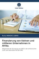 Rufus MAKEKE LUBAKI - Finanzierung von kleinen und mittleren Unternehmen in Afrika.