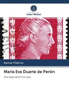 Kemal Yildirim - María Eva Duarte de Perón