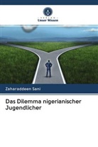 Zaharaddeen Sani - Das Dilemma nigerianischer Jugendlicher