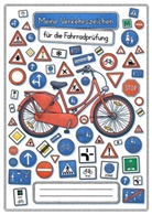 E&amp;Z-Verlag Gmbh - Meine Verkehrszeichen für die Fahrradprüfung- mit den neuen Verkehrszeichen