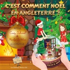 Marilyn de Nilsen, Cindy Duhamel - C'est comment Noël...en Angleterre