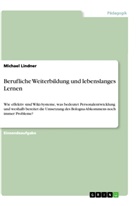 Michael Lindner - Berufliche Weiterbildung und lebenslanges Lernen