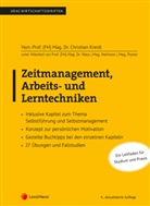 Christian Kreidl - Zeitmanagement, Arbeits- und Lerntechniken