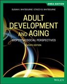 Whitbourne, Stacey B Whitbourne, Stacey B. Whitbourne, Stacey B. (Brandeis University Whitbourne, Susan Whitbourne, Susan K Whitbourne... - Adult Development and Aging