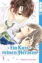 Marina Umezawa - Ein Kuss reinen Herzens. Bd.1