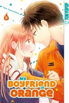 Non Tamashima - My Boyfriend in Orange. Bd.3