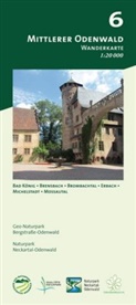 Geo-Naturpar Bergstrasse-Odenwald, Geo-Naturpark Bergstrasse-Odenwald, Geo-Naturpark Bergstraße-Odenwald, Naturpark Neckartal-Odenwald, Neckartal-Oden - Odenwald Freizeitkarte Mittlerer Odenwald