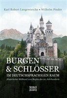 Karl Rober Langewiesche, Karl Robert Langewiesche, Wilhelm Pinder - Burgen und Schlösser im deutschsprachigen Raum